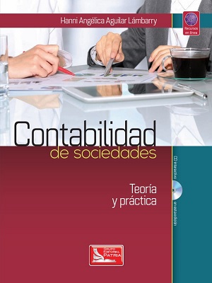 Contabilidad de sociedades - Hanni Aguilar Lambarry - Primera Edicion